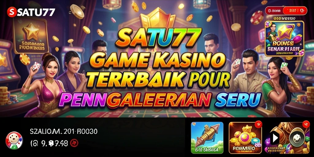 Screenshot utama SATU77 menampilkan gameplay menarik di kasino.